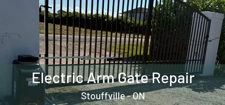 Electric Arm Gate Repair Stouffville - ON