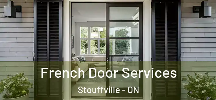  French Door Services Stouffville - ON