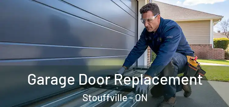  Garage Door Replacement Stouffville - ON