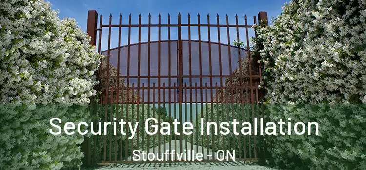 Security Gate Installation Stouffville - ON